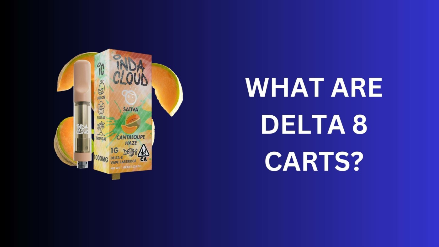 What Are Delta 8 Carts? 3 What Are Delta 8 Carts